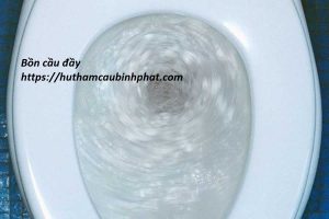 Dấu hiệu nhận biết hầm cầu đầy